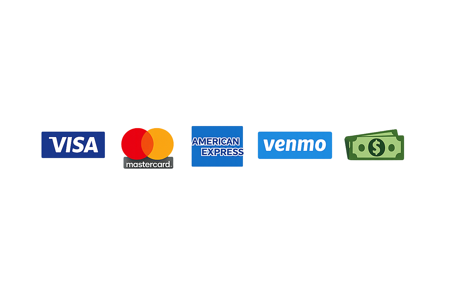 Accepted Payments: Cash, Visa, Mastercard, American Express, Venmo